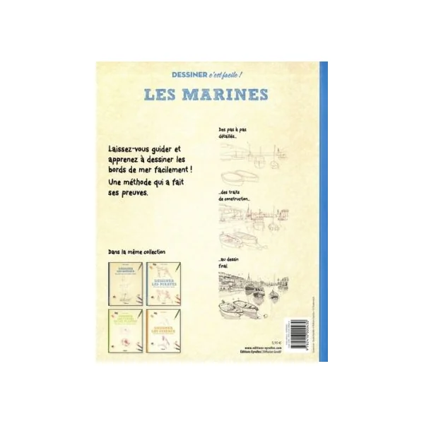 Dessiner les marines - Une méthode simple pour apprendre à dessiner - Mark Bergin