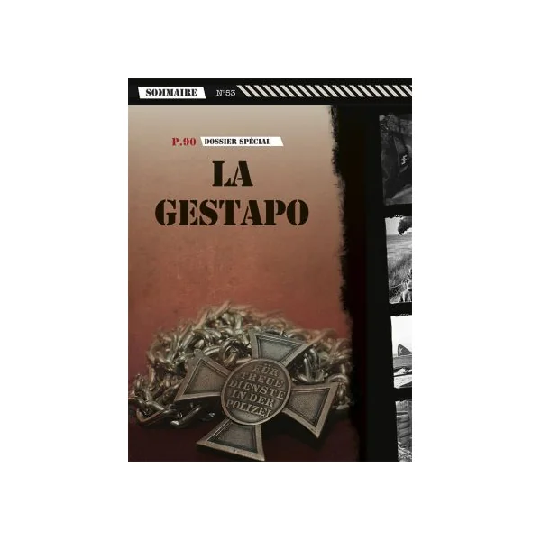 Gestapo, soumettre par la terreur - Histoire du Second Conflit Mondial 53