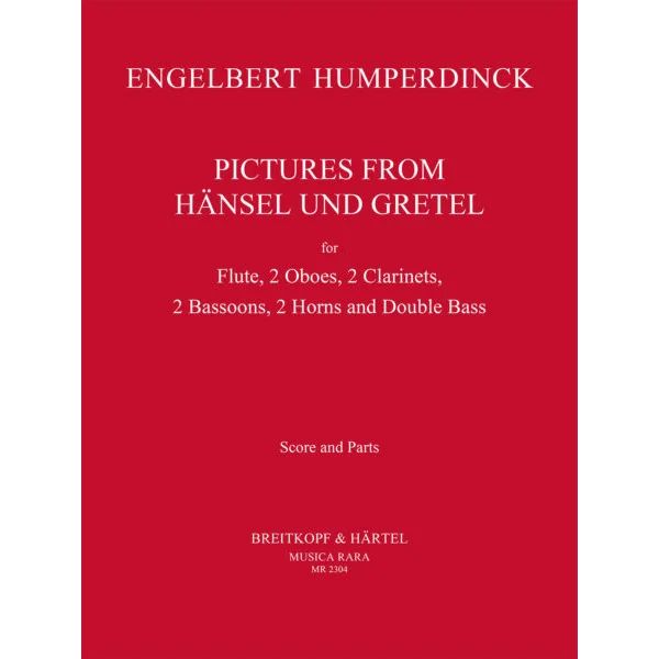 Humperdinck E. Pictures From Hansel And Gretel Harmonie