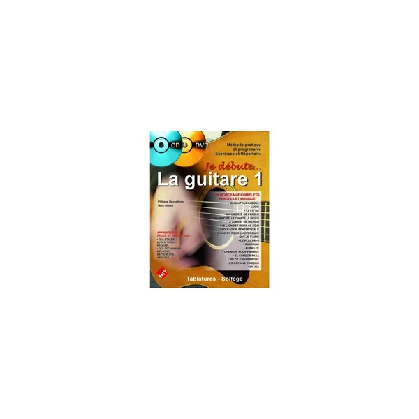 Je débute la guitare + CD et DVD