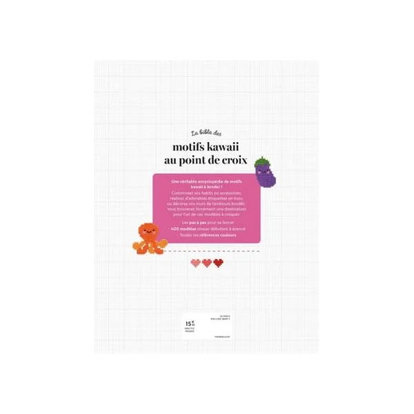 La bible des motifs kawaii au point de croix - Plus de 400 modèles à broder