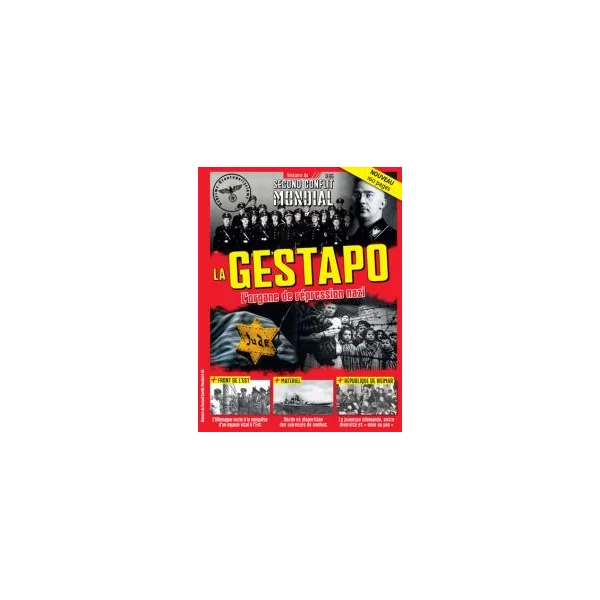 La Gestapo - Histoire du Second Conflit Mondial n°65