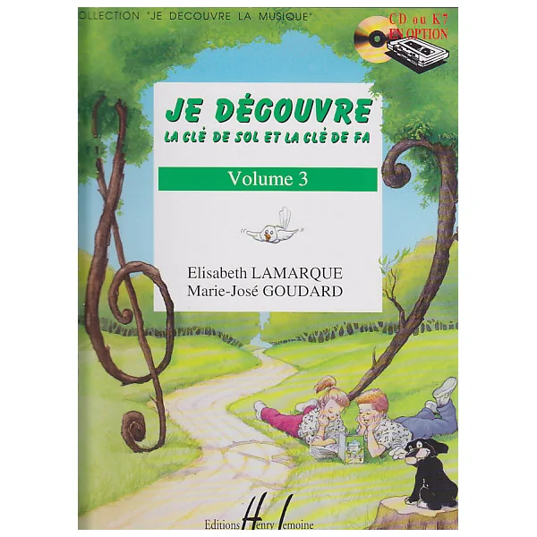 Lamarque E. / Goudard M.-J. - Je Decouvre La Cle De Sol et Fa Vol.3