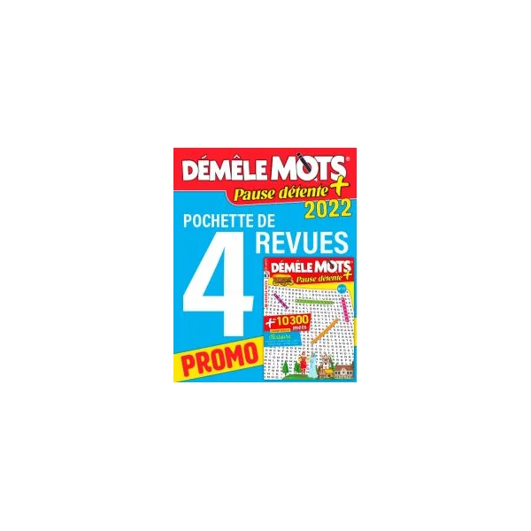 Le PACK DÉMÊLE MOTS Pause détente 2022 - 4 revues