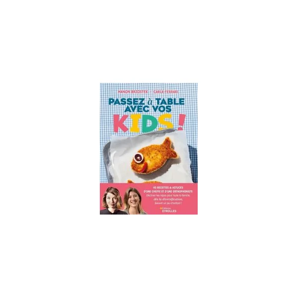 Passez à table avec vos kids !