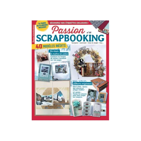 Passion Scrapbooking 95 - En bonus : 16 planches de papiers créatifs