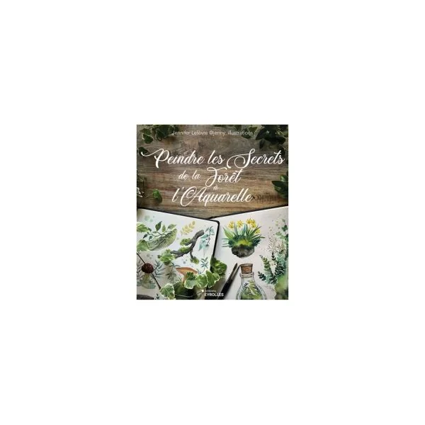 Peindre les secrets de la forêt à l'aquarelle