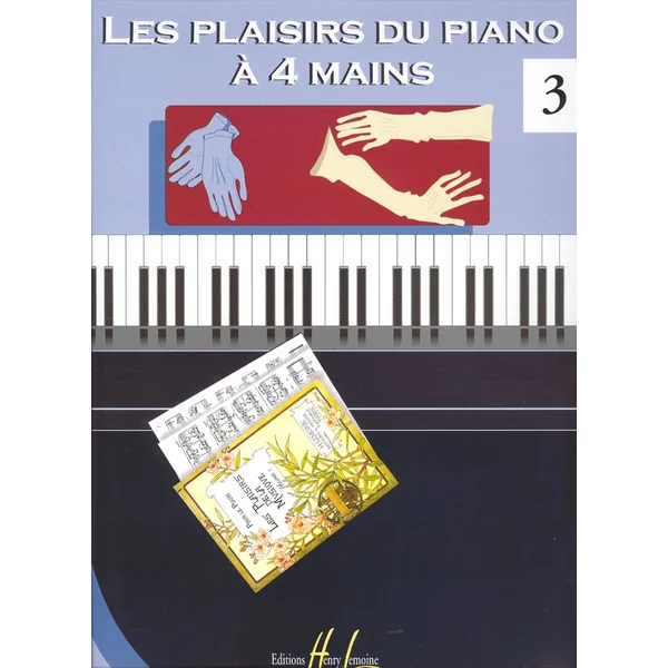 Plaisirs Du Piano 4 Mains Vol.3