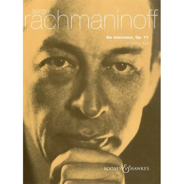 Rachmaninoff - Six Morceaux Op. 11 - Piano