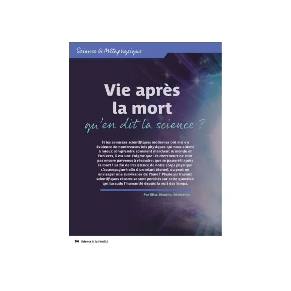 Science et Spiritualité 4 - La vie après la mort ?