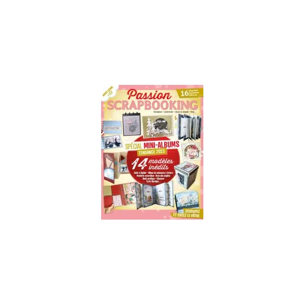 Spécial MINI-ALBUMS - Passion Scrapbooking hors-série 22