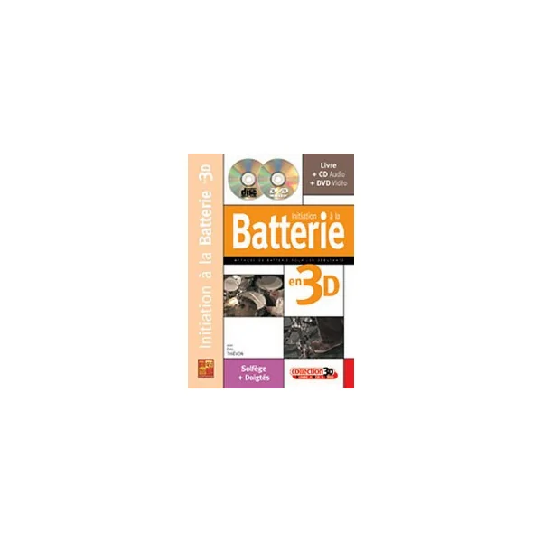 Thievon E. Initiation A la Batterie en 3D