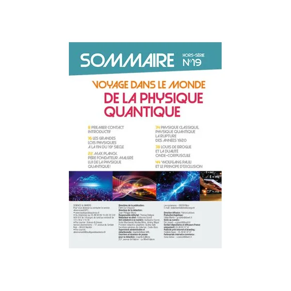 Tout savoir sur la Physique Quantique - Science et Univers hors-série 19
