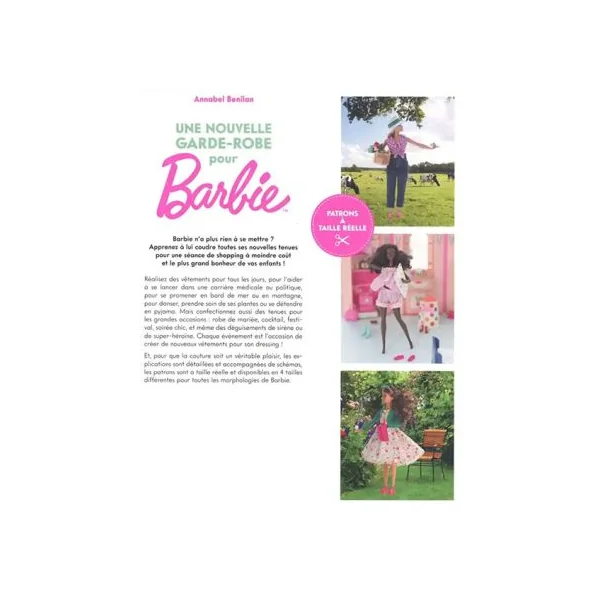Une garde-robe pour Barbie - 50 vêtements à coudre + les patrons à taille réelle